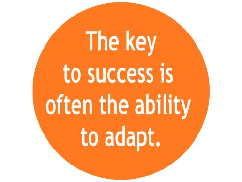 the-key-to-success-is-often-the-ability-to-adapt6